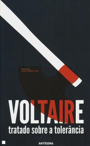 Book cover of Tratado sobre a Tolerancia by Voltaire Book cover of Tratado sobre a Tolerancia by Voltaire